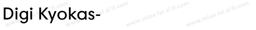 Digi Kyokas字体转换